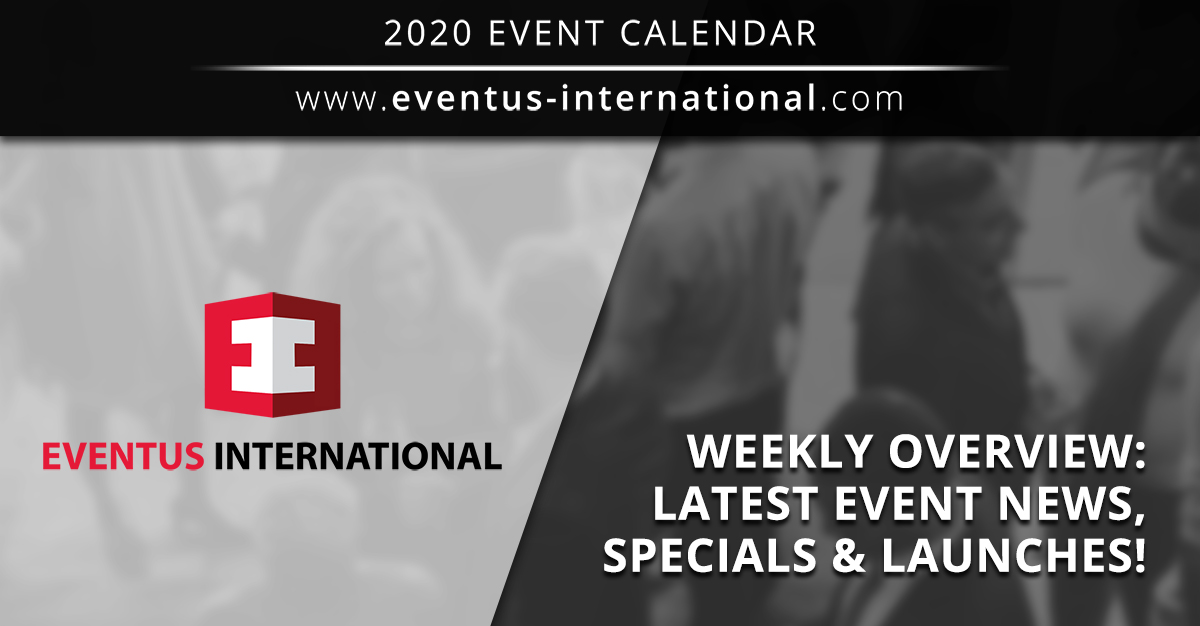 Weekly Overview: Get up to speed with the latest news on our events, specials and launches