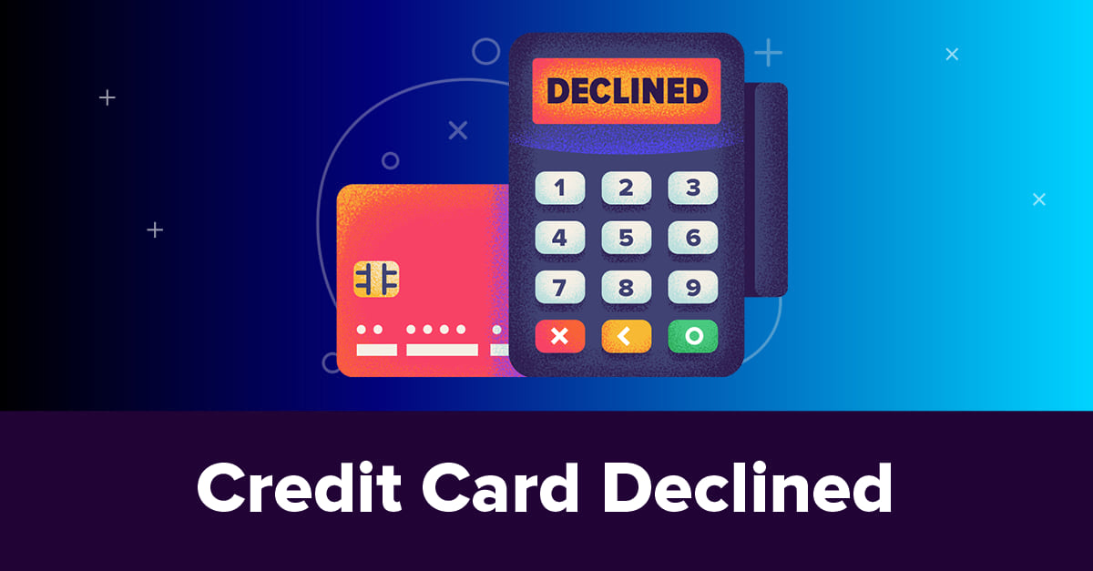  Does Having Your Credit Card Declined Hurt Your Credit?