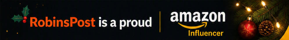 RobinsPost is a proud Amazon Influencer