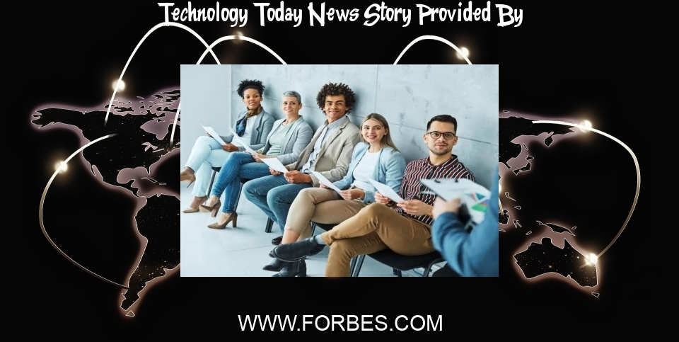 Technology Today News: 20 Important Traits To Look For In Technology Startup Candidates