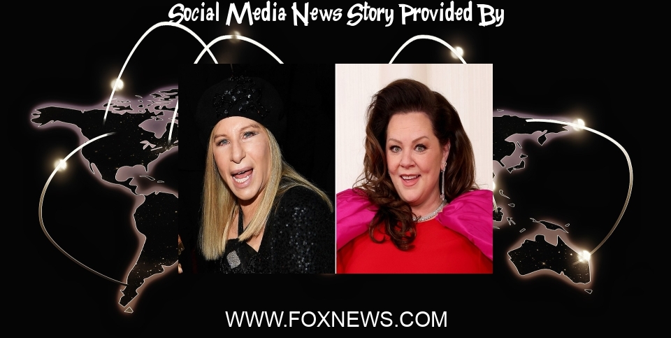 Social Media News: Barbra Streisand asks Melissa McCarthy if she's on Ozempic in awkward social media post - Fox News