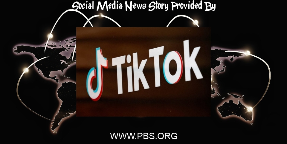 Social Media News: TikTok sues U.S. to block law that could ban the social media platform - PBS NewsHour