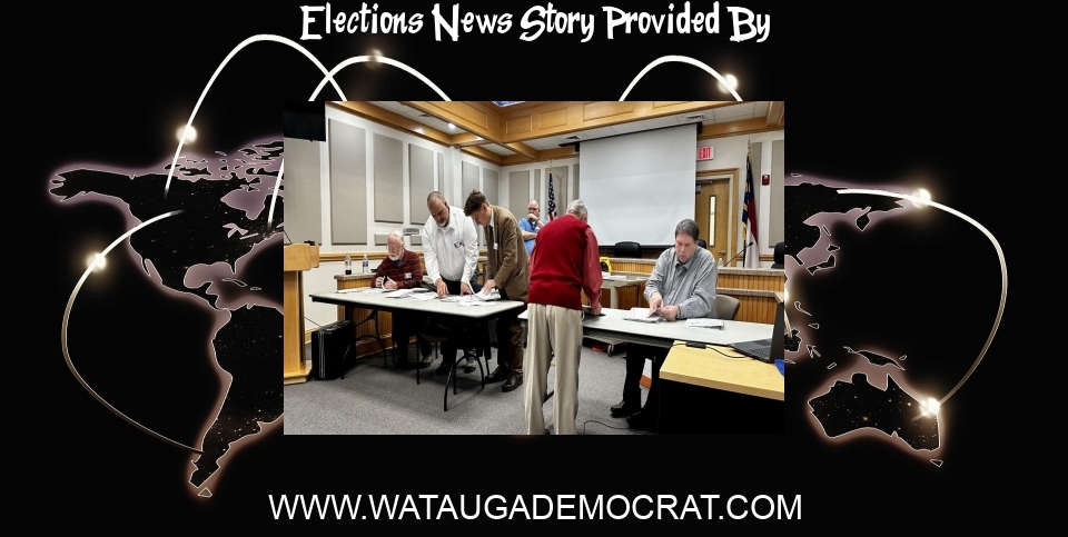 Elections News: Board of elections to meet at 5 p.m. Friday for county canvass - Watauga Democrat