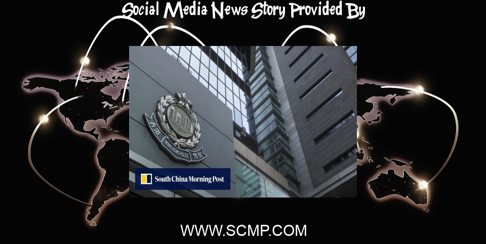 Social Media News: Hong Kong man, 46, arrested for allegedly seditious social media posts - South China Morning Post