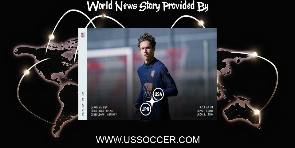 World News: Preview: USMNT Kicks Off Final World Cup Preparations With Friendly Against Japan In Düsseldorf, Germany - U.S. Soccer