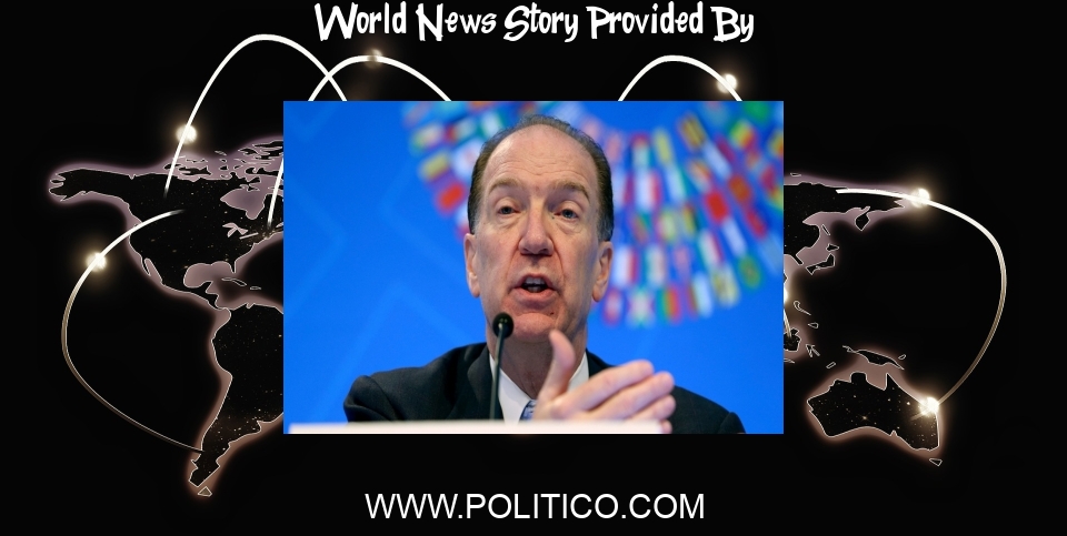 World News: World Bank president says he will not resign, apologizes for remarks on climate science - POLITICO