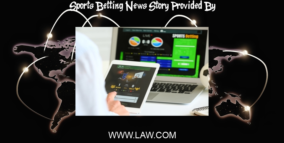 Sports Betting News: State High Court Refuses to Suspend Seminole Sports Betting | Daily Business Review - Law.com