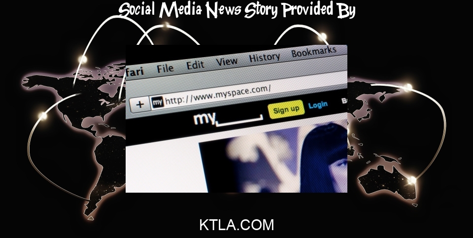 Social Media News: 4 social media platforms we've lost, and what happened to them - KTLA Los Angeles