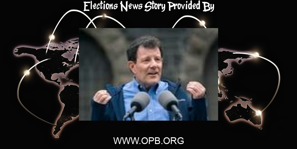 Elections News: Oregon elections officials say Nick Kristof does not qualify to run for governor - OPB News