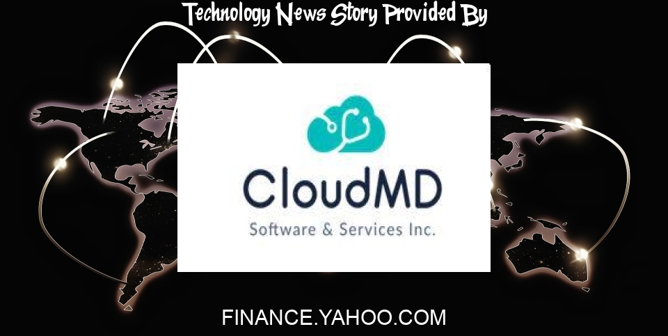 Technology News: CloudMD to Present at Upcoming TD Technology Conference, November 21 – 23, 2022 - Yahoo Finance