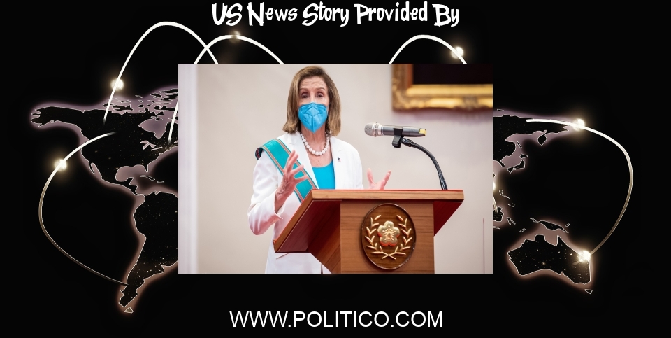 US News: Beijing cuts U.S. cooperation to protest Pelosi's Taiwan visit - POLITICO