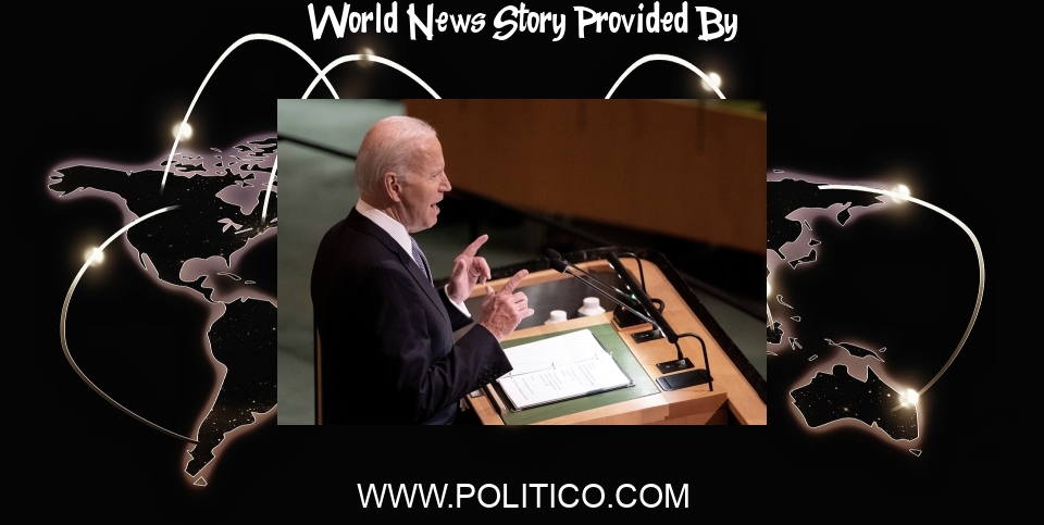 World News: 5 takeaways from Biden's speech to the world - POLITICO