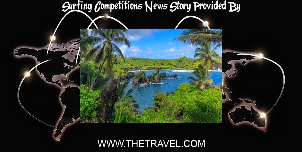 Surfing Competitions News: Lush Farms And Scenic Overlooks: Here's What To Experience On This Road To Hana Sightseeing Tour In Maui - TheTravel