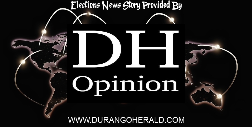 Elections News: Shared values: 'Free, fair elections' – The Durango Herald - The Durango Herald