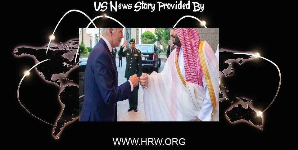 US News: Saudi Arabia: Drop Baseless Investigation of US Citizen - Human Rights Watch