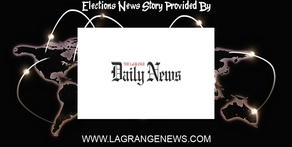 Elections News: Elections board issued consent order - LaGrange Daily News - LaGrange Daily News