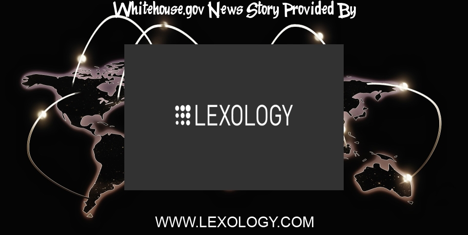 White House News: White House Issues Wide-Ranging Action on AI - Lexology