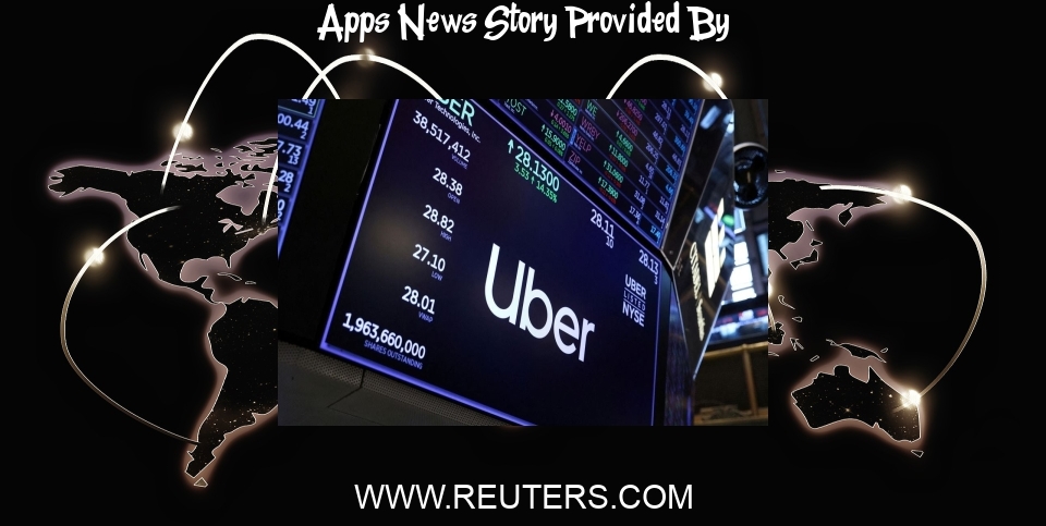 Apps News: Uber, delivery apps propose offering Mexico drivers social security - Reuters