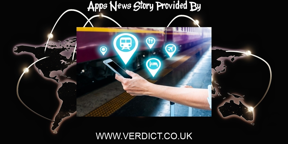 Apps News: Transport super-apps will be all-encompassing in 2030 - Verdict