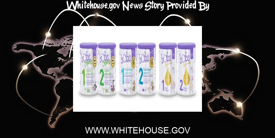 White House News: President Biden Announces Ninth Operation Fly Formula Mission - The White House