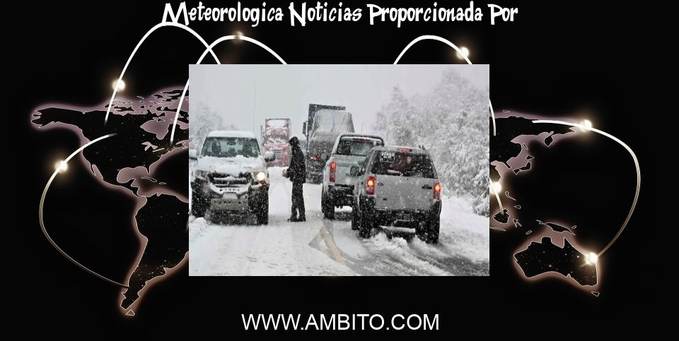 Meteorologica Noticias: Alerta meteorológica por tormentas, fuertes vientos y nevadas: cuáles son las provincias afectadas y cómo seguirá el clima en el AMBA