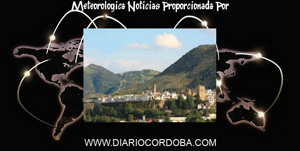 Meteorologica Noticias: El tiempo en Priego de Córdoba: esta es la previsión meteorológica de hoy, miércoles 1 de mayo