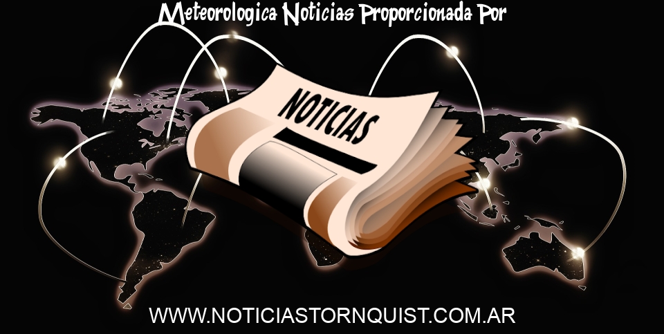 Meteorologica Noticias: Alerta meteorológica hoy por viento fuerte: CABA, Buenos Aires y otras 10 provincias afectadas